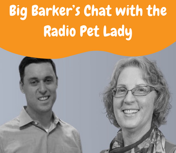 Big Barker’s Chat with the Radio Pet Lady